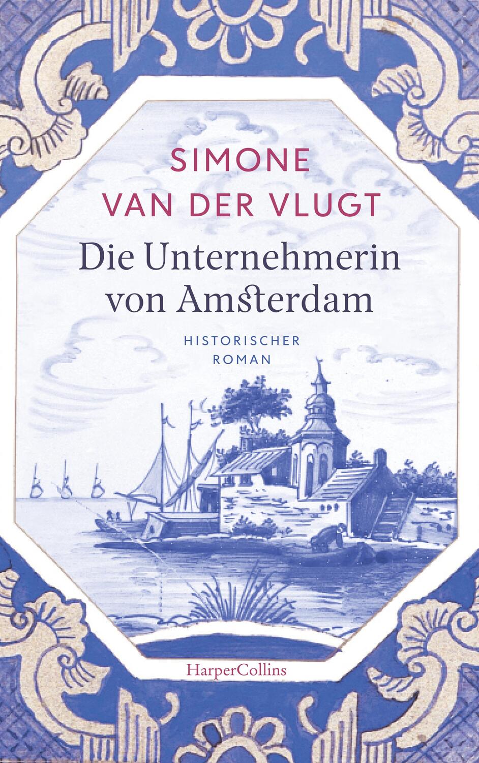Cover: 9783365001240 | Die Unternehmerin von Amsterdam | Historischer Roman | Vlugt | Buch