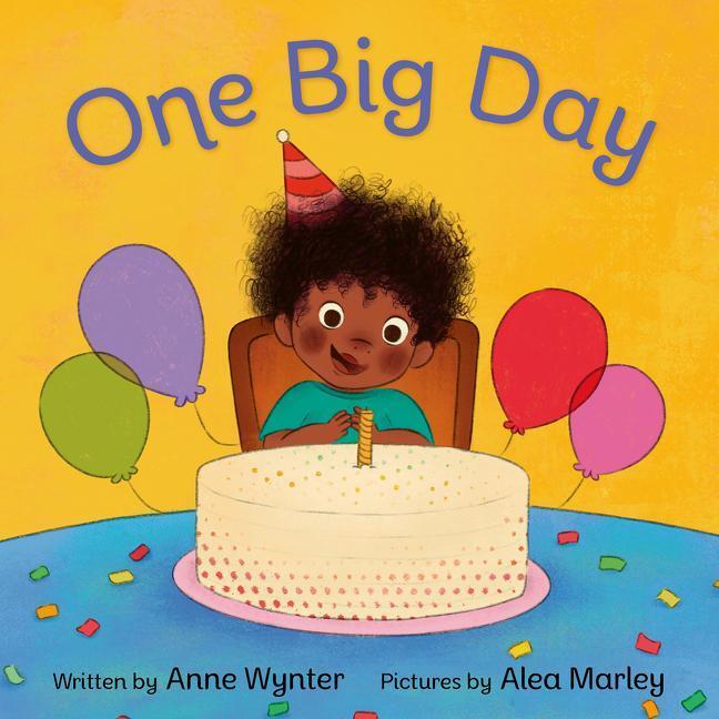 Cover: 9780062934932 | One Big Day | Anne Wynter | Buch | Papp-Bilderbuch | Englisch | 2022