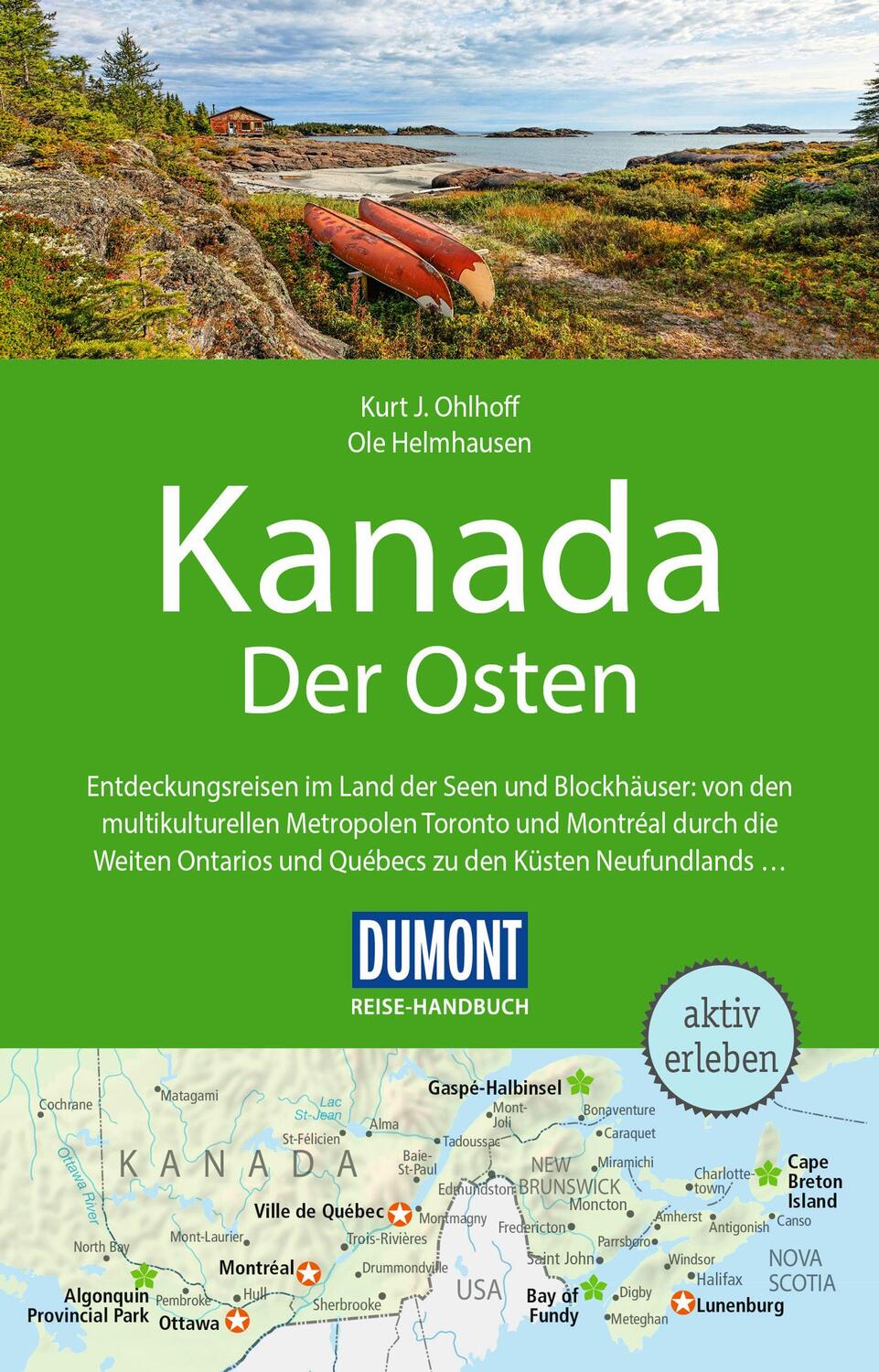 Cover: 9783616016238 | DuMont Reise-Handbuch Reiseführer Kanada, Der Osten | Ohlhoff (u. a.)