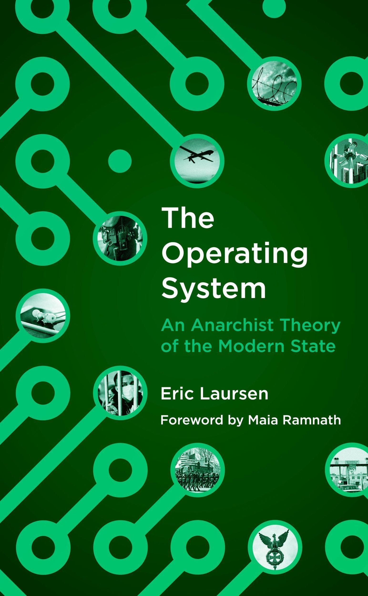 Cover: 9781849353878 | The Operating System | An Anarchist Theory of the Modern State | Buch