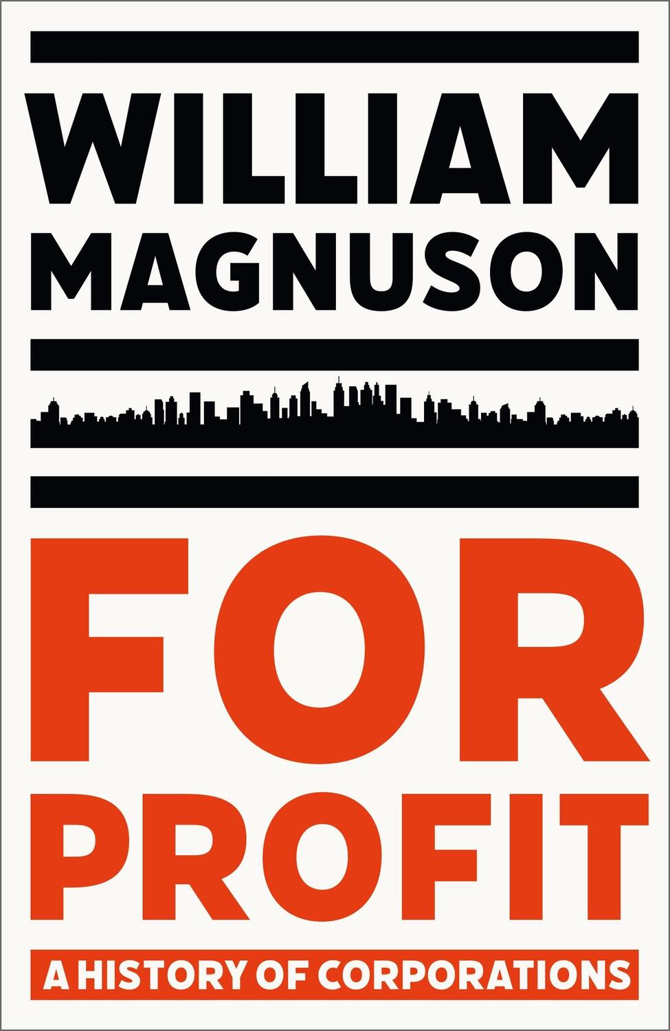 Cover: 9781399805216 | For Profit | A History of Corporations | William Magnuson | Buch