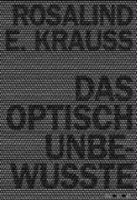 Cover: 9783865723291 | Das optisch Unbewußte | Rosalind E. Krauss | Buch | Fundus-Bücher