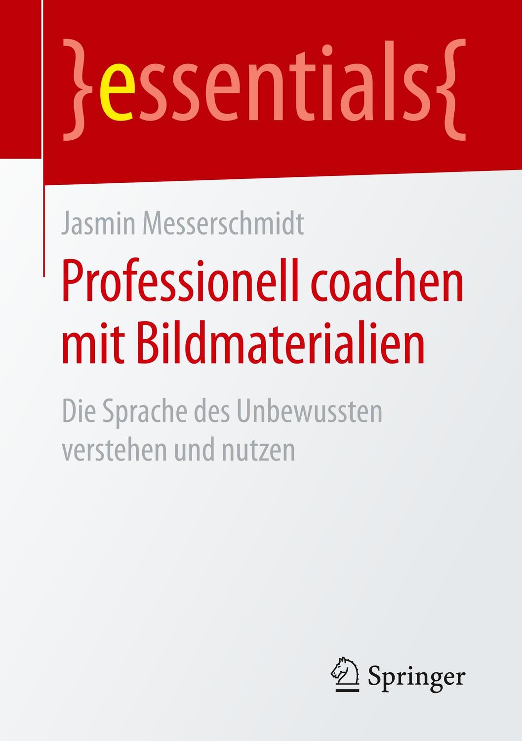 Cover: 9783658236915 | Professionell coachen mit Bildmaterialien | Jasmin Messerschmidt