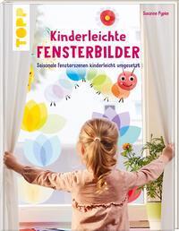 Cover: 9783735891471 | Kinderleichte Fensterbilder | Susanne Pypke | Buch | 80 S. | Deutsch