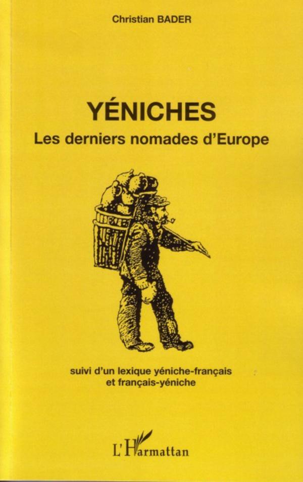 Cover: 9782296036758 | Yéniches | Christian Bader | Taschenbuch | Paperback | 306 S. | 2022