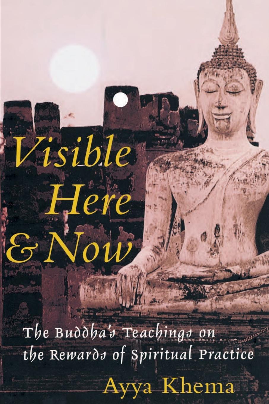 Cover: 9781570624926 | Visible Here and Now | Ayya Khema | Taschenbuch | Englisch | 2001