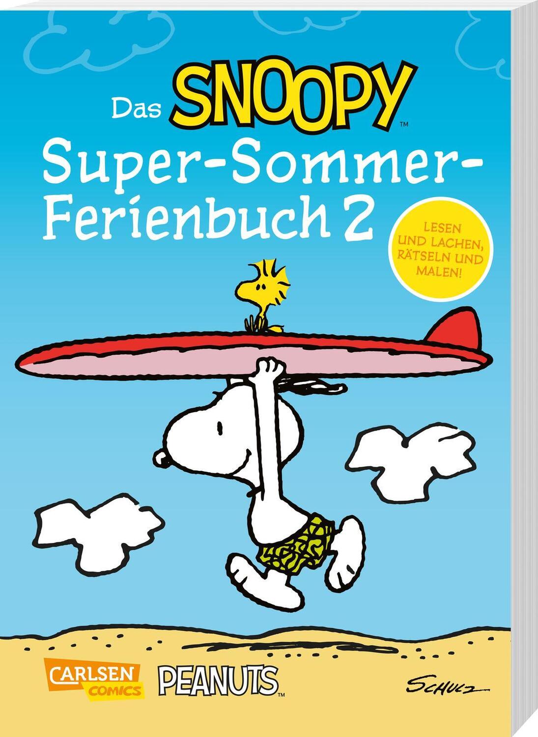 Cover: 9783551768001 | Das Snoopy-Super-Sommer-Ferienbuch Teil 2 | Charles M. Schulz | Buch
