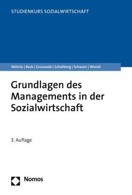 Cover: 9783848749898 | Grundlagen des Managements in der Sozialwirtschaft | Wöhrle (u. a.)