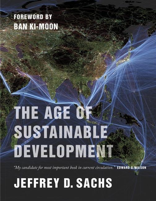 Cover: 9780231173155 | The Age of Sustainable Development | Jeffrey D. Sachs | Taschenbuch
