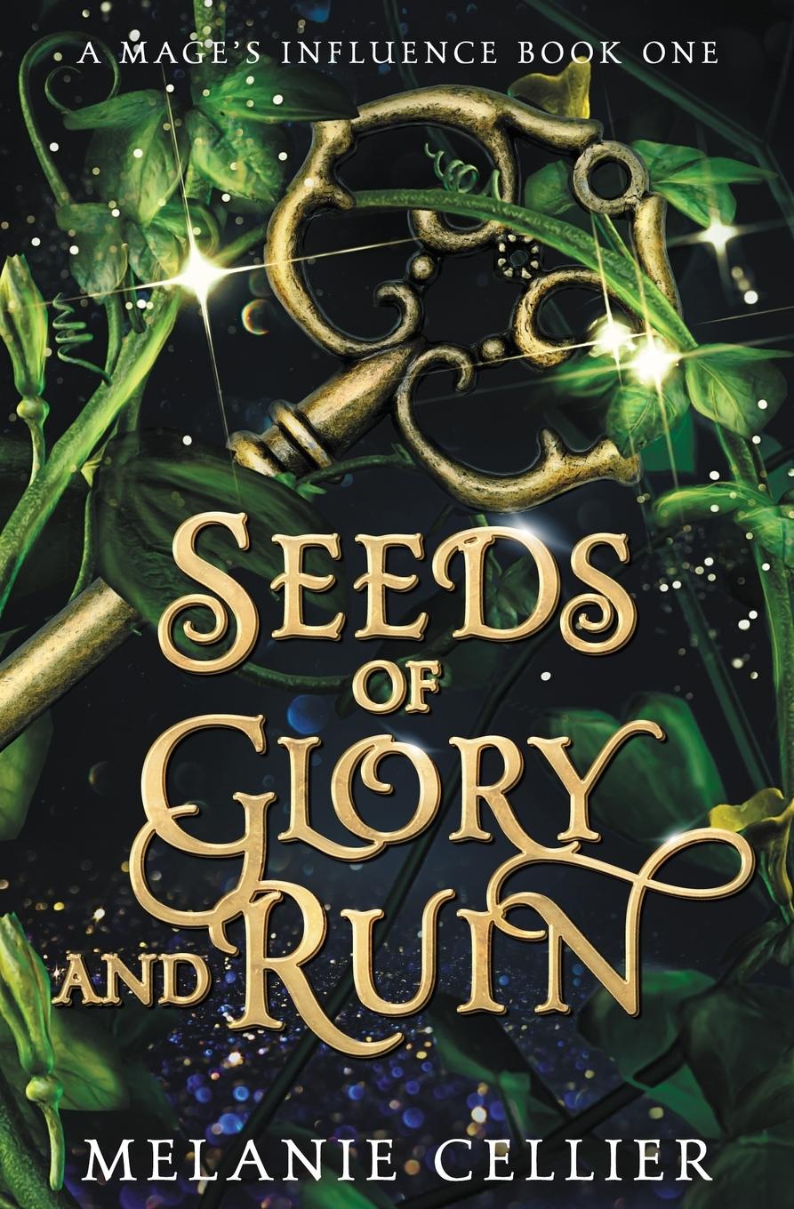 Cover: 9781922636294 | Seeds of Glory and Ruin | Melanie Cellier | Taschenbuch | Englisch