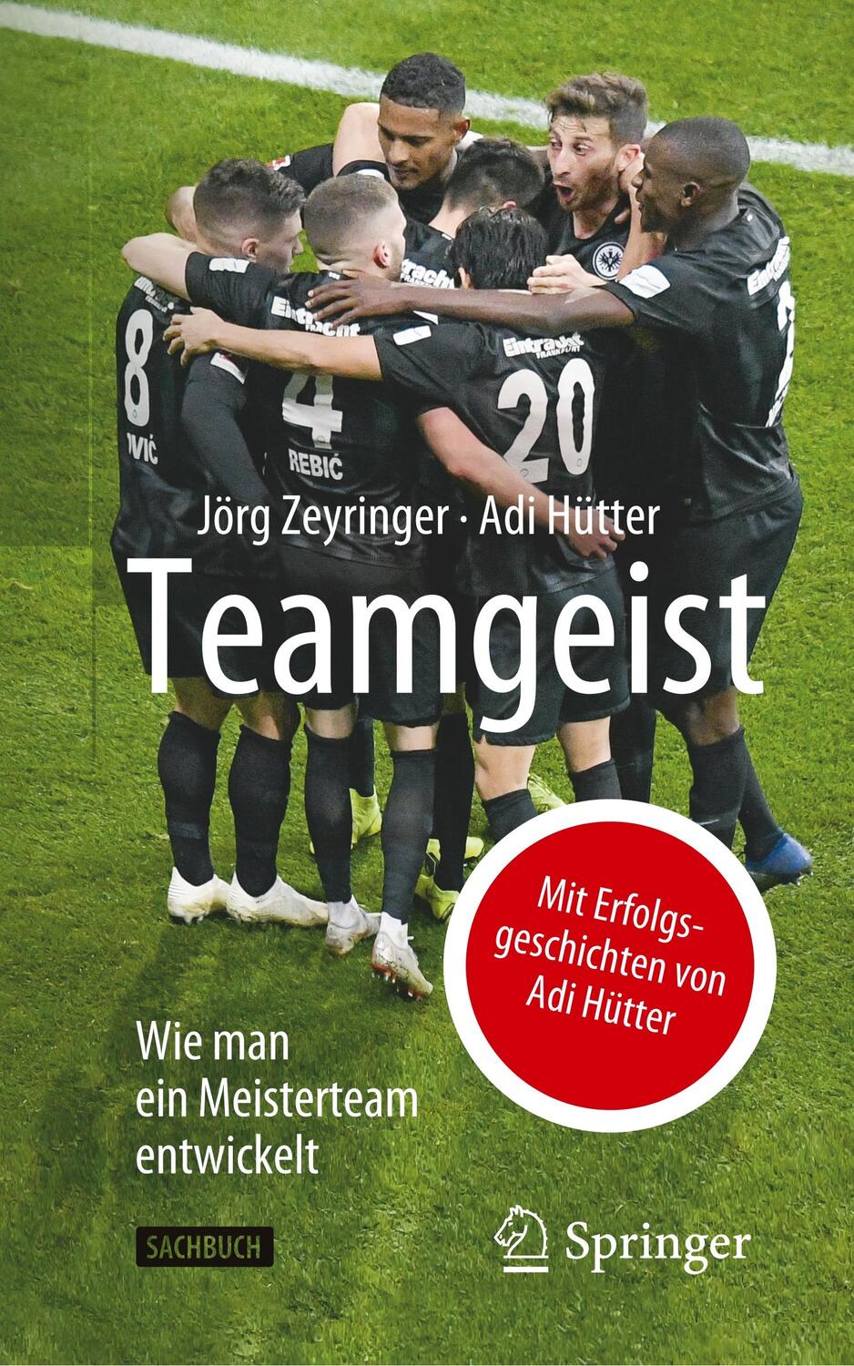 Cover: 9783662595220 | Teamgeist | Wie man ein Meisterteam entwickelt | Zeyringer (u. a.)