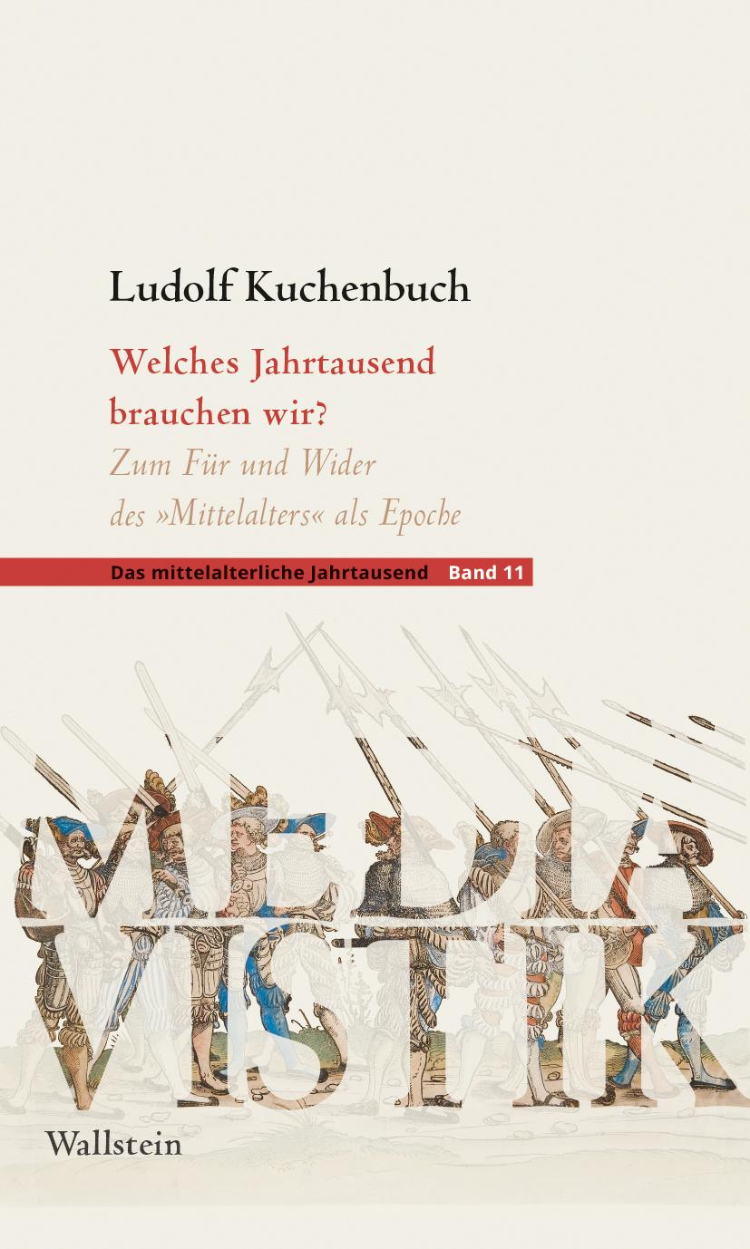 Cover: 9783835356832 | Welches Jahrtausend brauchen wir? | Ludolf Kuchenbuch | Taschenbuch