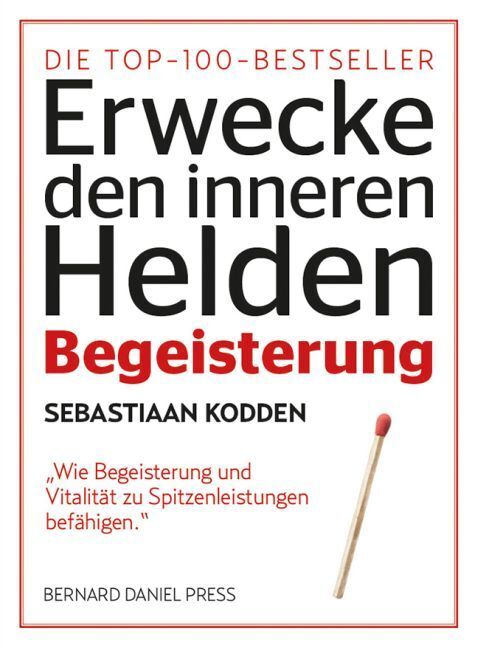 Cover: 9789491757228 | Begeisterung | Sebastiaan Kodden | Taschenbuch | Bernard Daniel Press