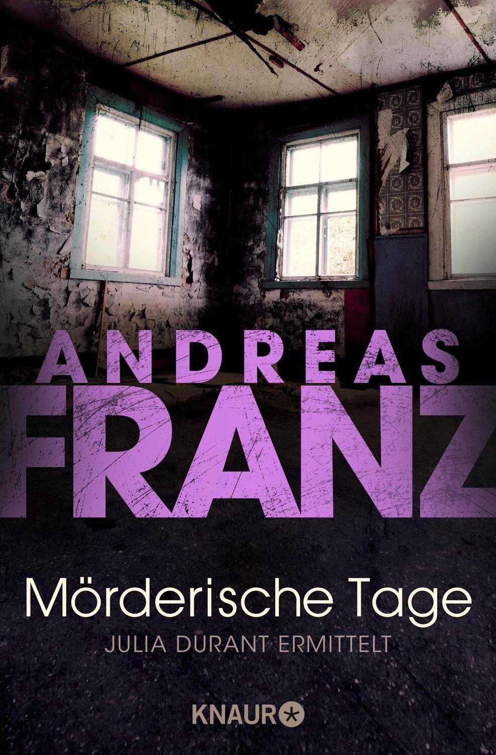 Cover: 9783426639429 | Mörderische Tage | Julia Durants schwerster Fall | Andreas Franz