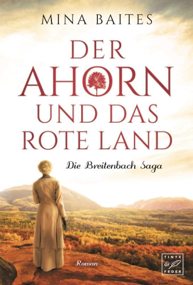 Cover: 9782919806409 | Der Ahorn und das rote Land | Mina Baites | Taschenbuch | Paperback