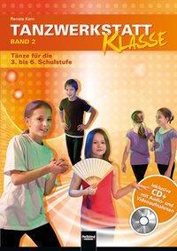 Cover: 9783850619165 | Tanzwerkstatt Klasse 2 | Renate Kern | Broschüre | 42 S. | Deutsch