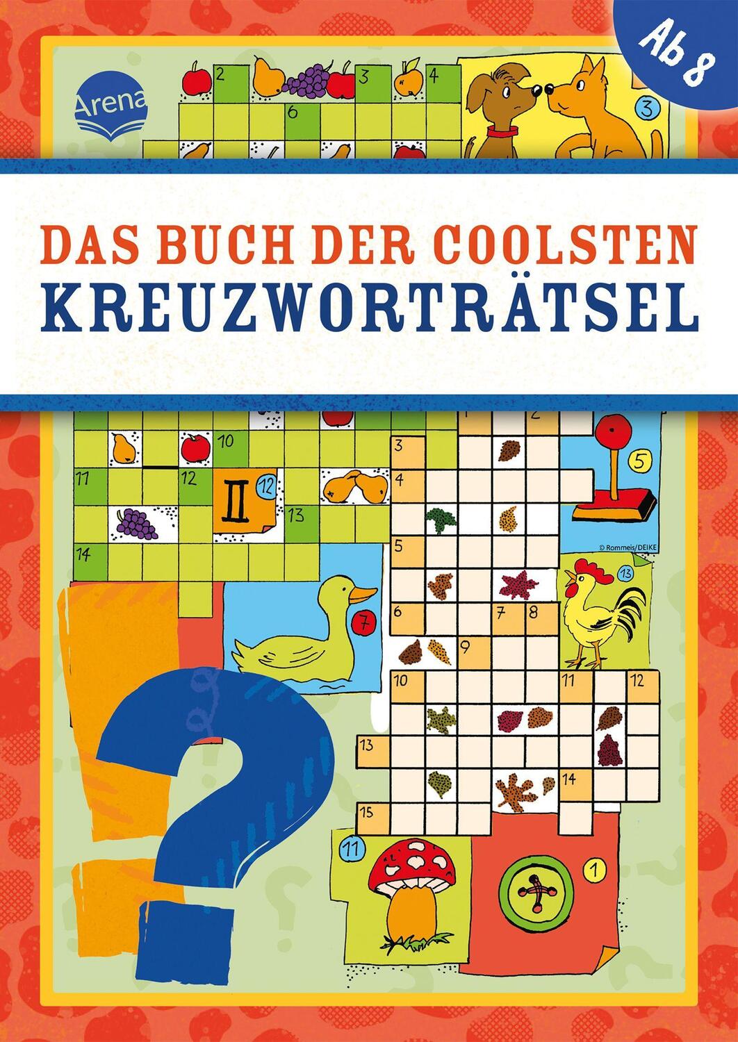 Cover: 9783401717081 | Das Buch der coolsten Kreuzworträtsel | Deike | Taschenbuch | Deutsch