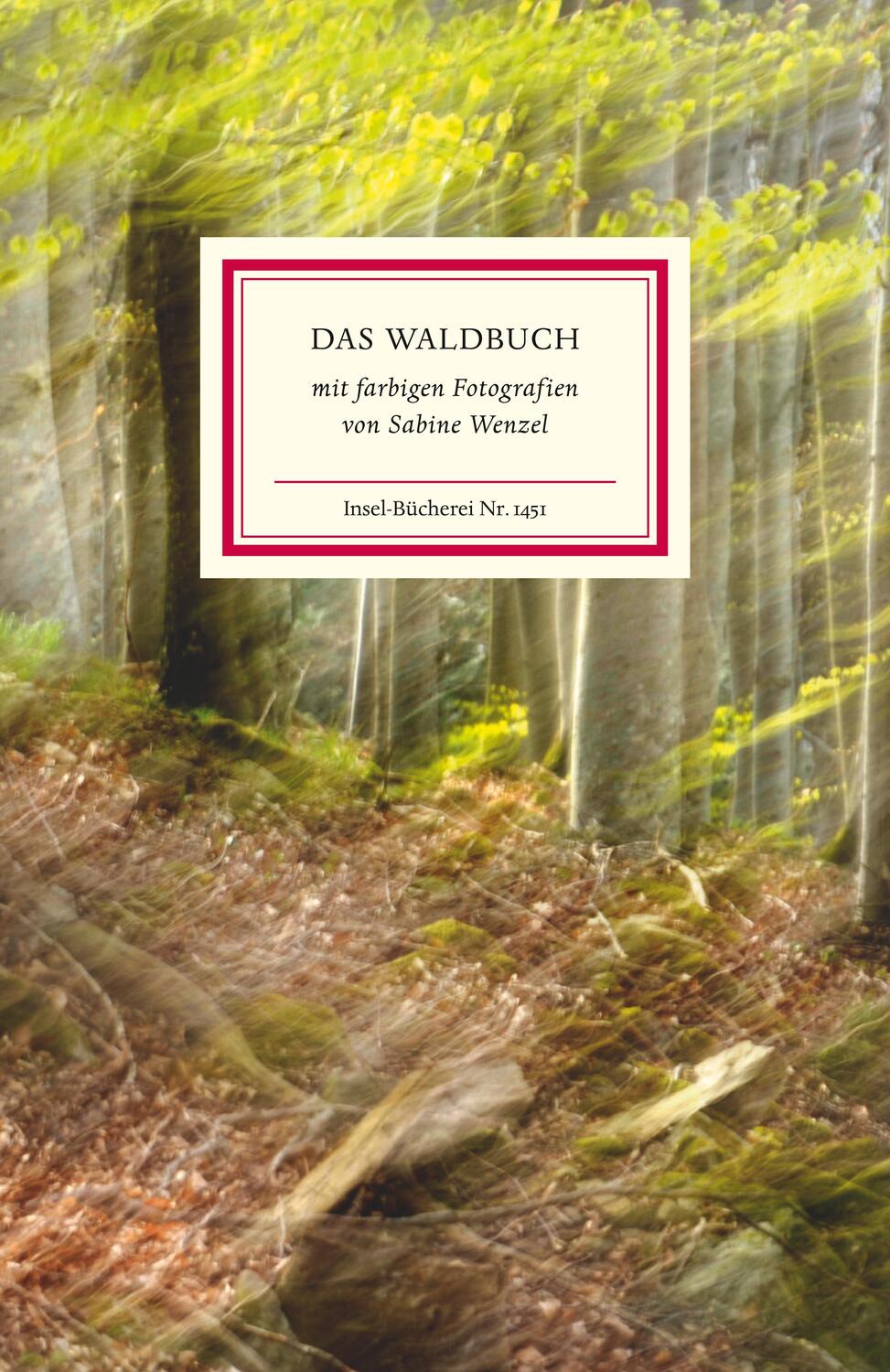 Cover: 9783458194514 | Das Waldbuch | Matthias Reiner | Buch | Insel-Bücherei | 96 S. | 2018