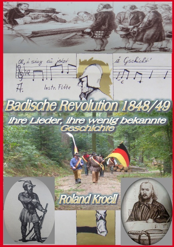 Cover: 9783748513254 | Badische Revolution 1848/49 | Roland Kroell | Taschenbuch | epubli