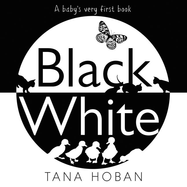 Cover: 9780062656902 | Black White | A High Contrast Book For Newborns | Tana Hoban | Buch