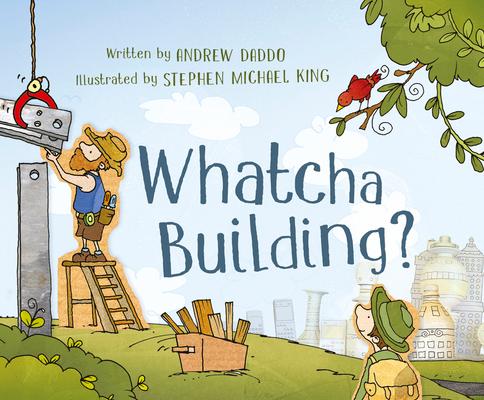 Cover: 9780733334160 | Whatcha Building? | Andrew Daddo | Taschenbuch | Englisch | 2020