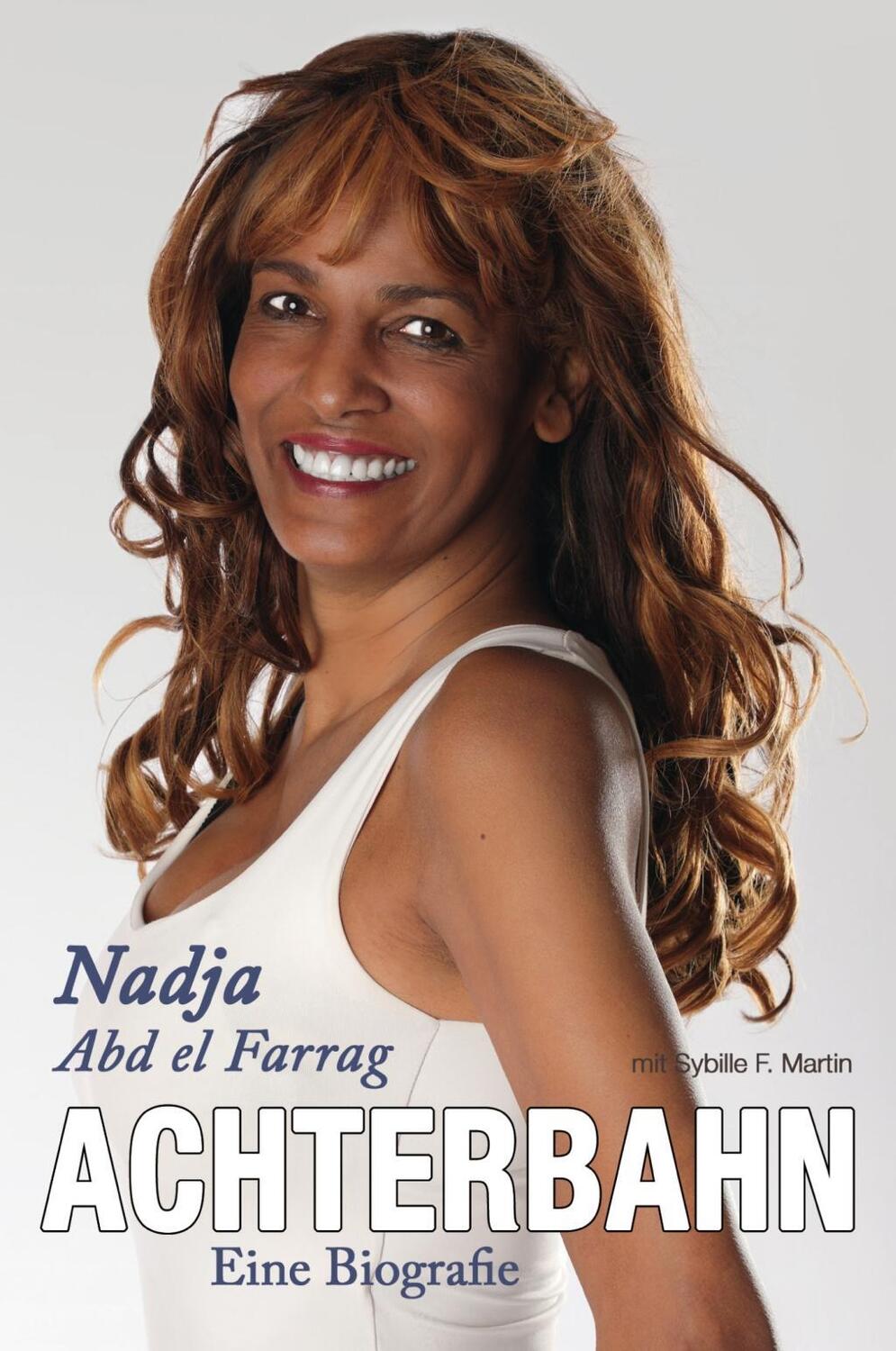 Cover: 9783943037463 | Achterbahn - Eine Biografie | Nadja Abd el Farrag (u. a.) | Buch