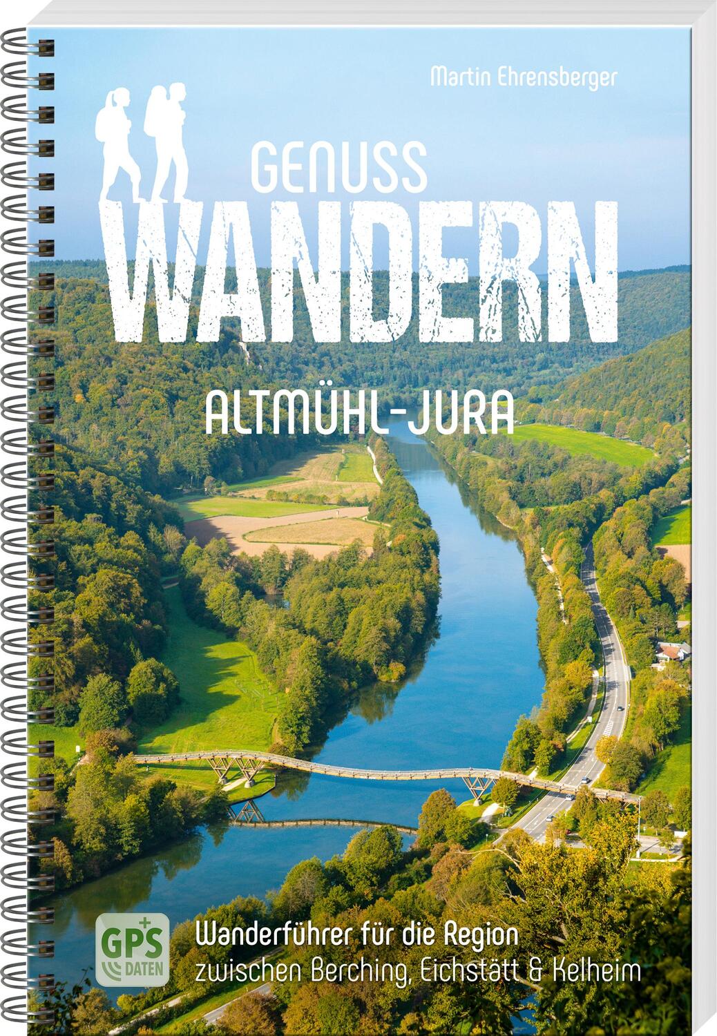 Cover: 9783955874339 | Genusswandern Altmühl-Jura | Martin Ehrensberger | Taschenbuch | 2024