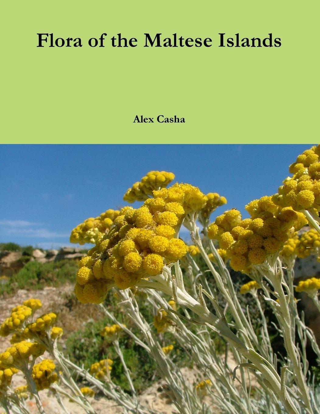 Cover: 9780244605889 | Flora of the Maltese Islands | Alex Casha | Taschenbuch | Paperback