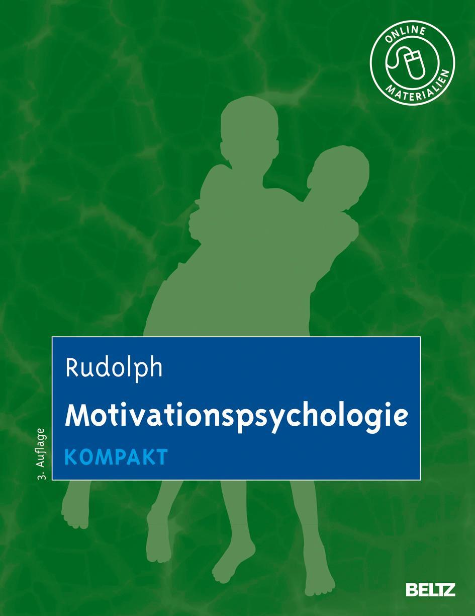 Cover: 9783621277938 | Motivationspsychologie kompakt | Mit Online-Materialien | Udo Rudolph