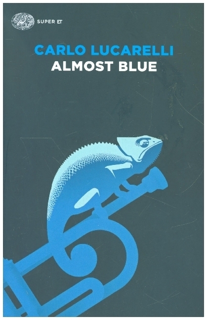 Cover: 9788806241162 | Almost Blue | Carlo Lucarelli | Taschenbuch | Italienisch | 2021