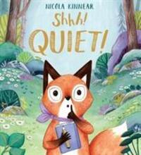 Cover: 9781407188867 | Shhh! Quiet! PB | Nicola Kinnear | Taschenbuch | Englisch | 2020