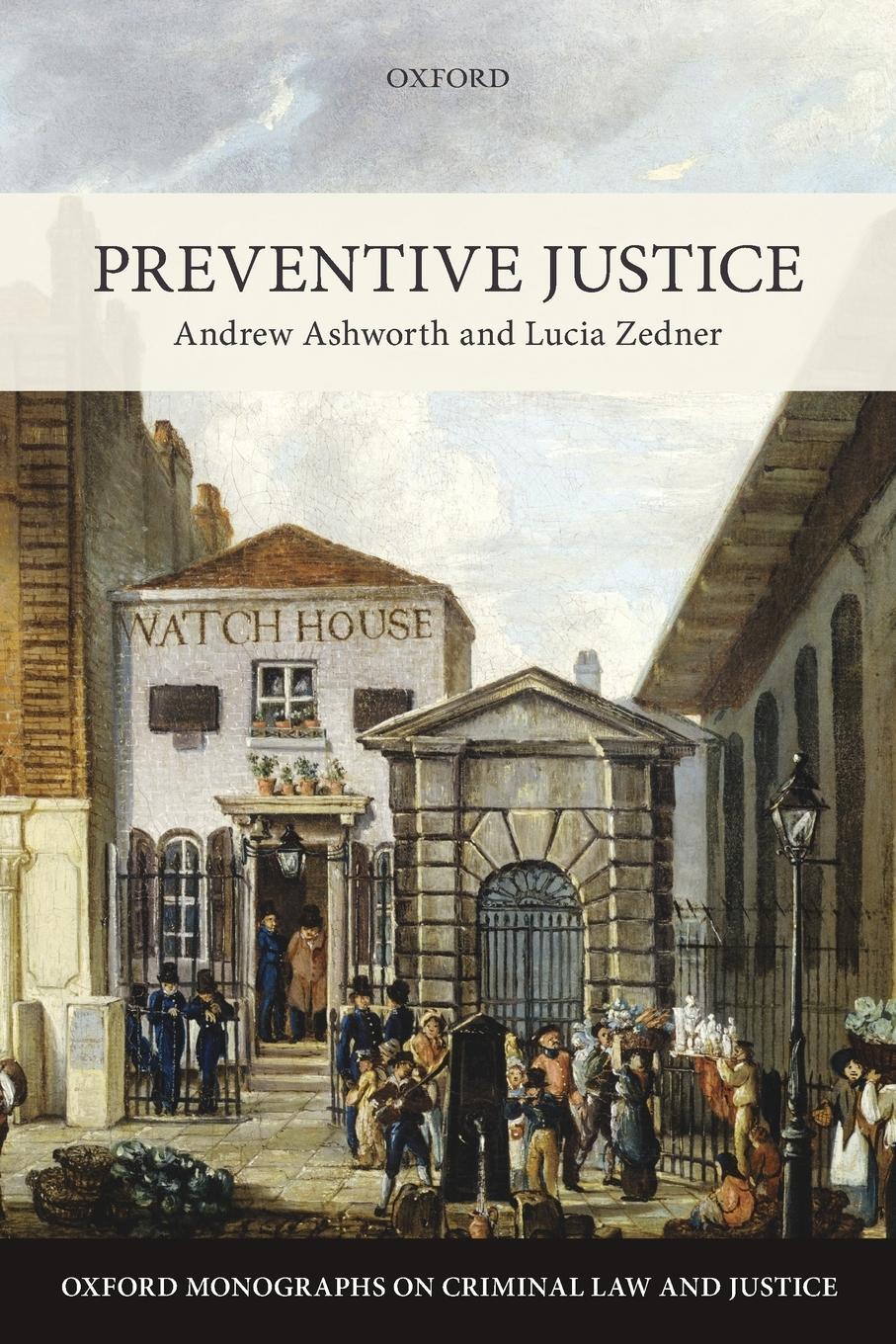 Cover: 9780198712534 | Preventive Justice | Andrew Ashworth (u. a.) | Taschenbuch | Paperback