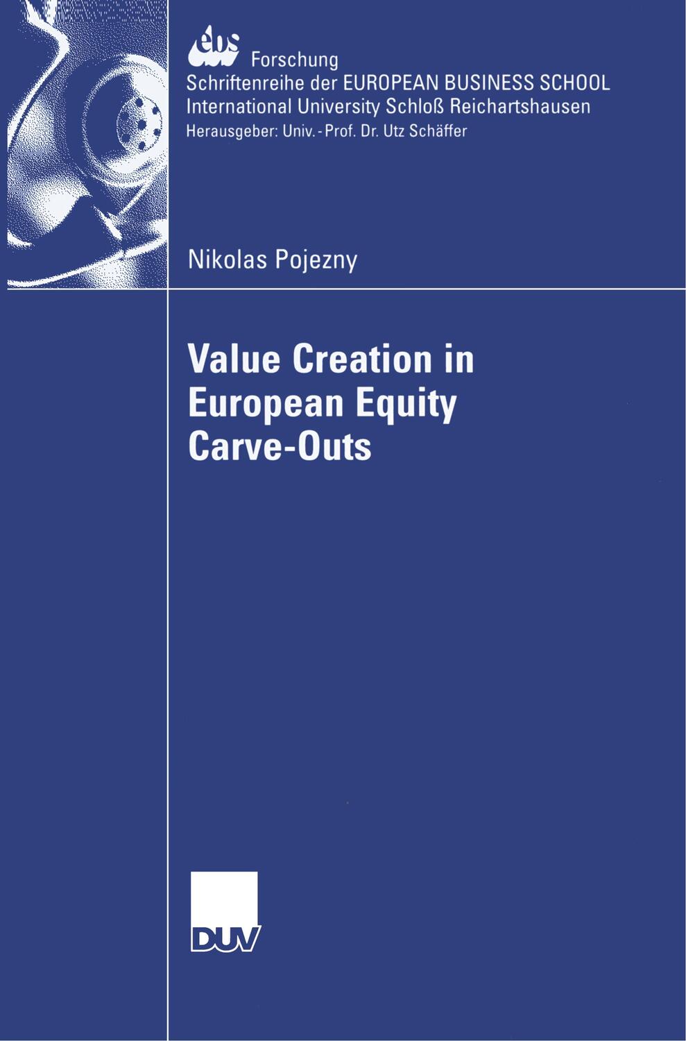 Cover: 9783835005266 | Value Creation in European Equity Carve-Outs | Nikolas Pojezny | Buch