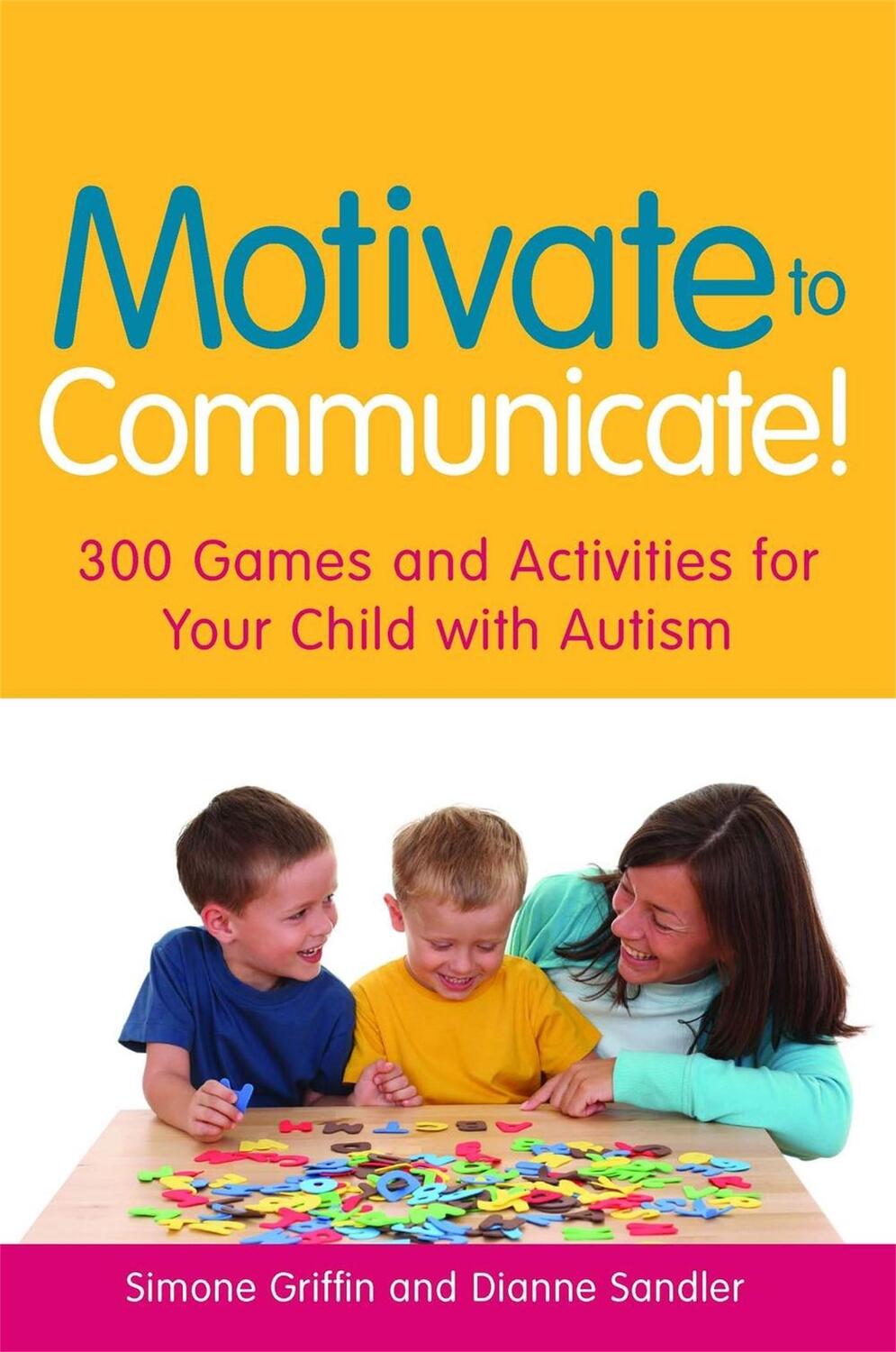 Cover: 9781849050418 | Motivate to Communicate! | Dianne Sandler (u. a.) | Taschenbuch | 2009