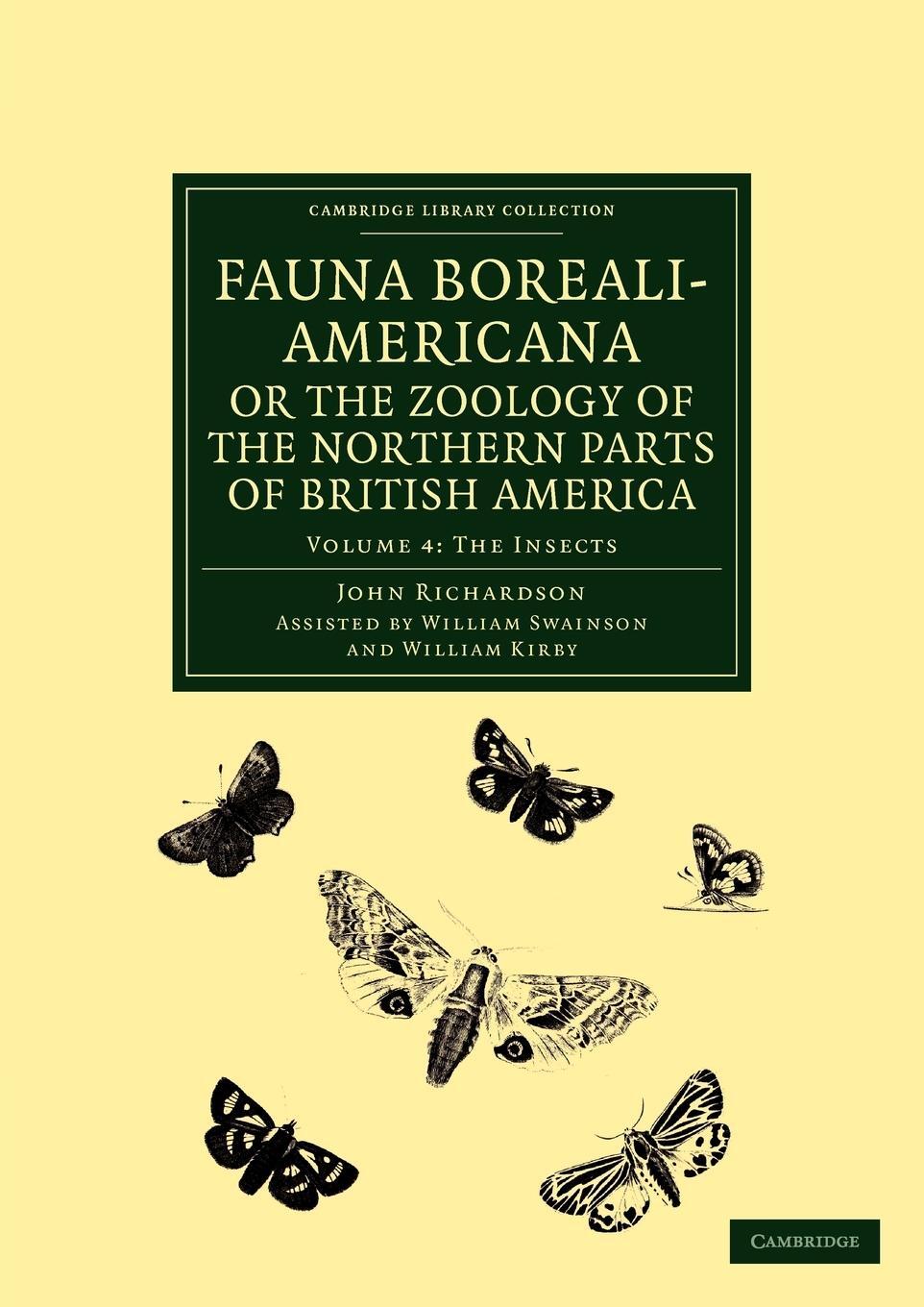 Cover: 9781108041706 | Fauna Boreali-Americana; Or, the Zoology of the Northern Parts of...