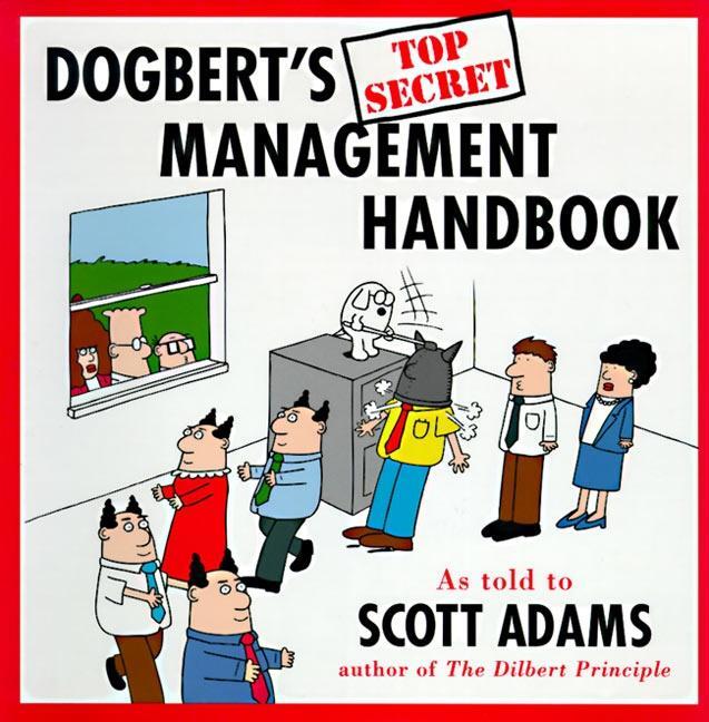 Cover: 9780887308819 | Dogbert's Top Secret Management Handbook | Scott Adams | Taschenbuch