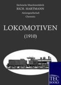 Cover: 9783861952695 | Alle Lokomotoven 1910 | Sächsische Maschinenfabrik | Taschenbuch