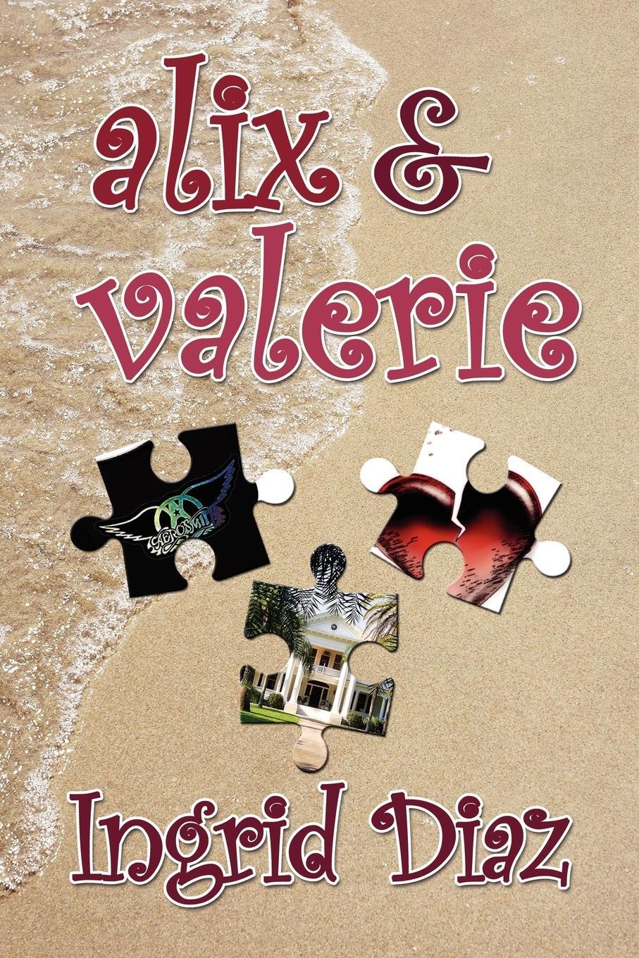 Cover: 9781934452042 | Alix &amp; Valerie | Ingrid Diaz | Taschenbuch | Paperback | Englisch