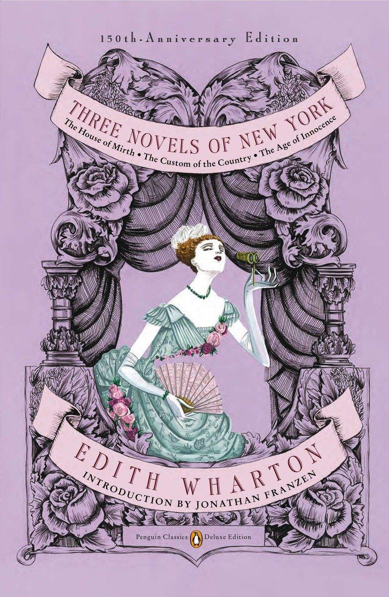Cover: 9780143106555 | Three Novels of New York (Penguin Classics Deluxe Edition) | Wharton