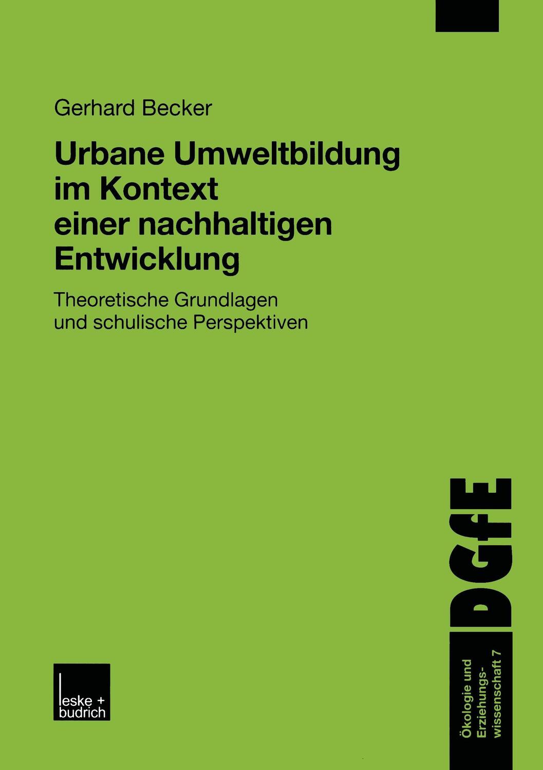 Cover: 9783810028341 | Urbane Umweltbildung im Kontext einer nachhaltigen Entwicklung | Buch