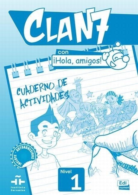 Cover: 9788498485370 | Clan 7 con Hola Amigos! | Maria Gomez (u. a.) | Taschenbuch | Clan 7