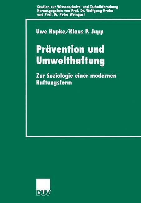 Cover: 9783824444403 | Prävention und Umwelthaftung | Klaus-Peter Japp (u. a.) | Taschenbuch