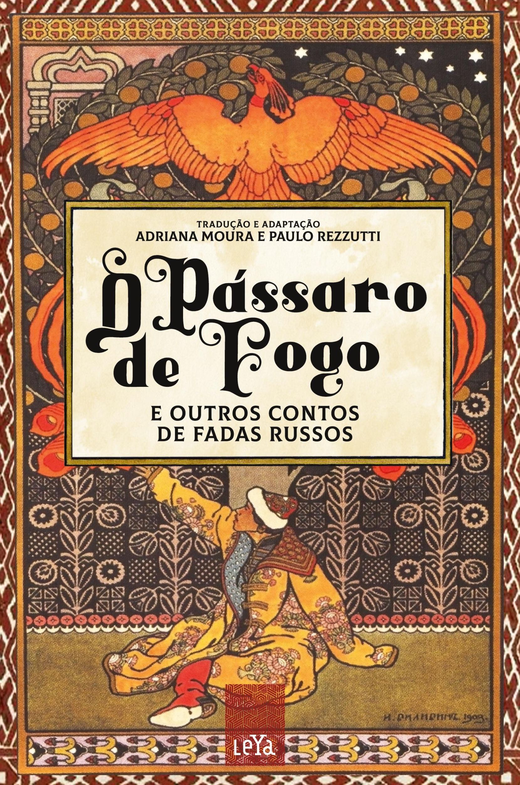 Cover: 9786556430423 | O pássaro de fogo e outros contos de fadas russos | Adriana Moura