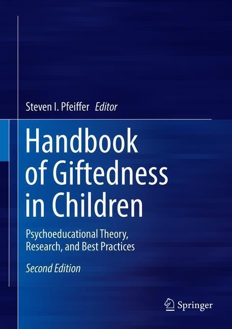 Cover: 9783319770031 | Handbook of Giftedness in Children | Steven I. Pfeiffer | Buch | 2018