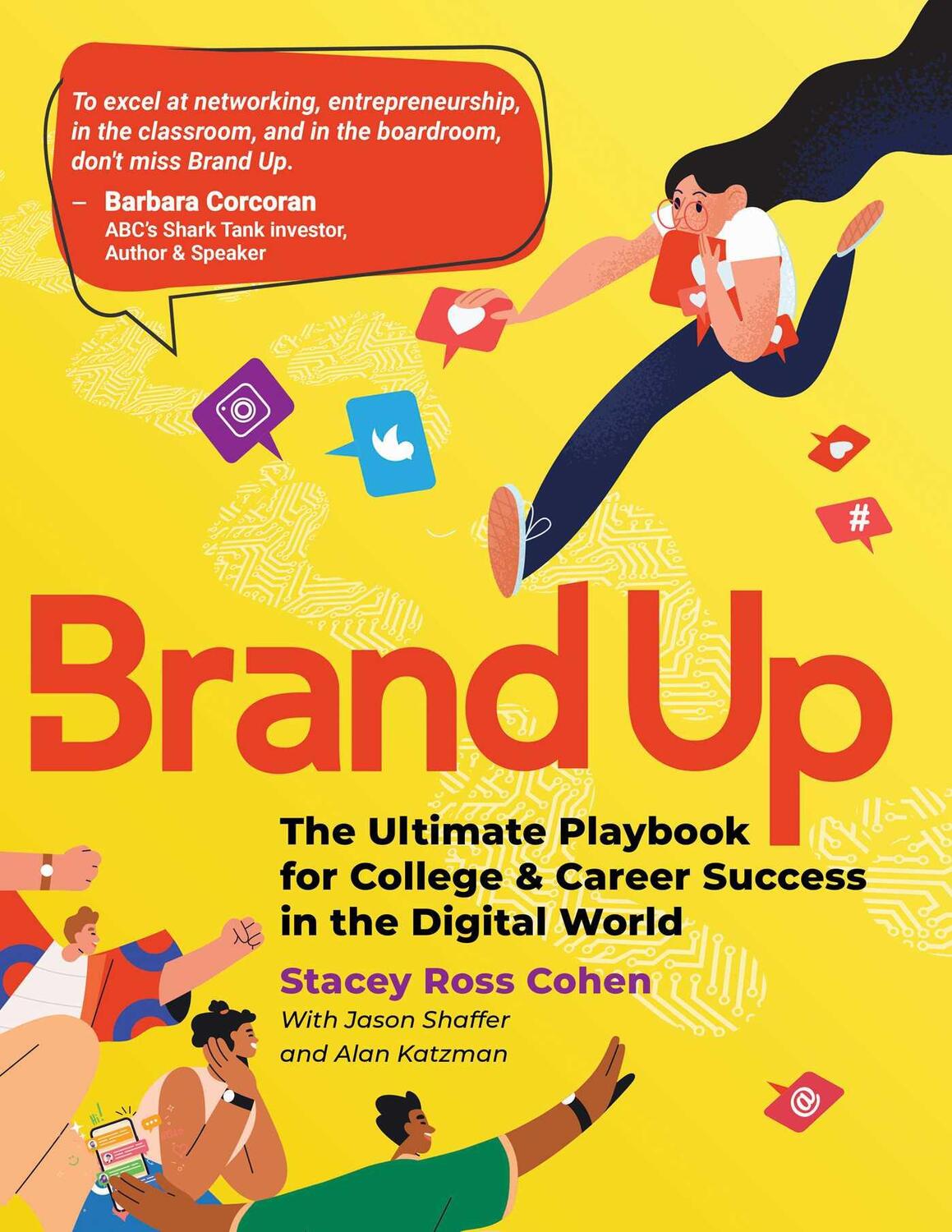 Cover: 9781637585382 | Brand Up: The Ultimate Playbook for College &amp; Career Success in the...