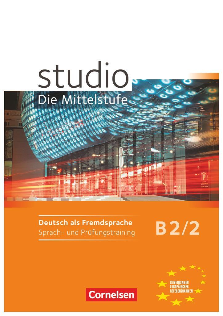 Cover: 9783060207169 | studio d - Mittelstufe B2/2. Sprach- und Prüfungstraining | Pasemann