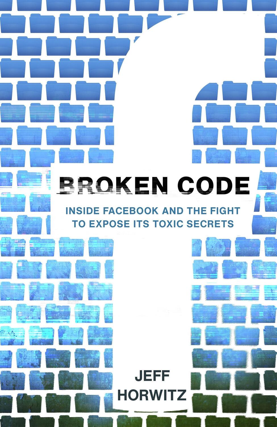 Cover: 9781911709039 | Broken Code | Jeff Horwitz | Taschenbuch | Englisch | 2023