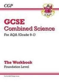 Cover: 9781789082517 | GCSE Combined Science: AQA Workbook - Foundation | CGP Books | Buch