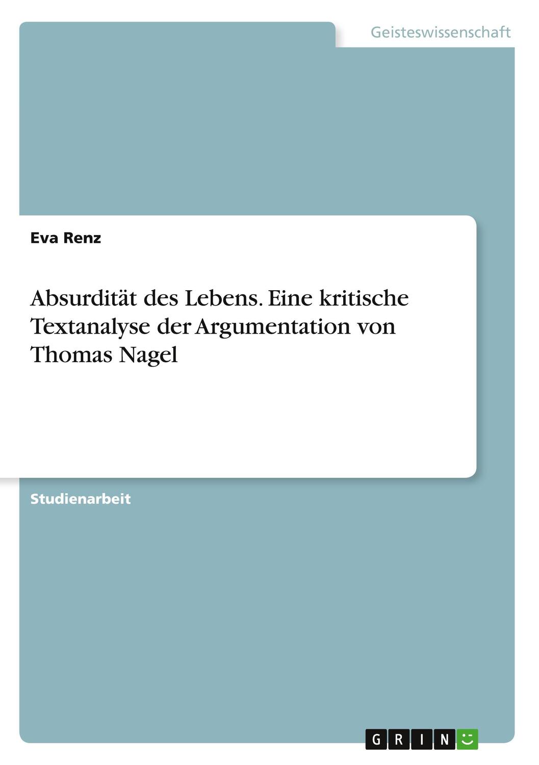 Cover: 9783346838308 | Absurdität des Lebens. Eine kritische Textanalyse der Argumentation...