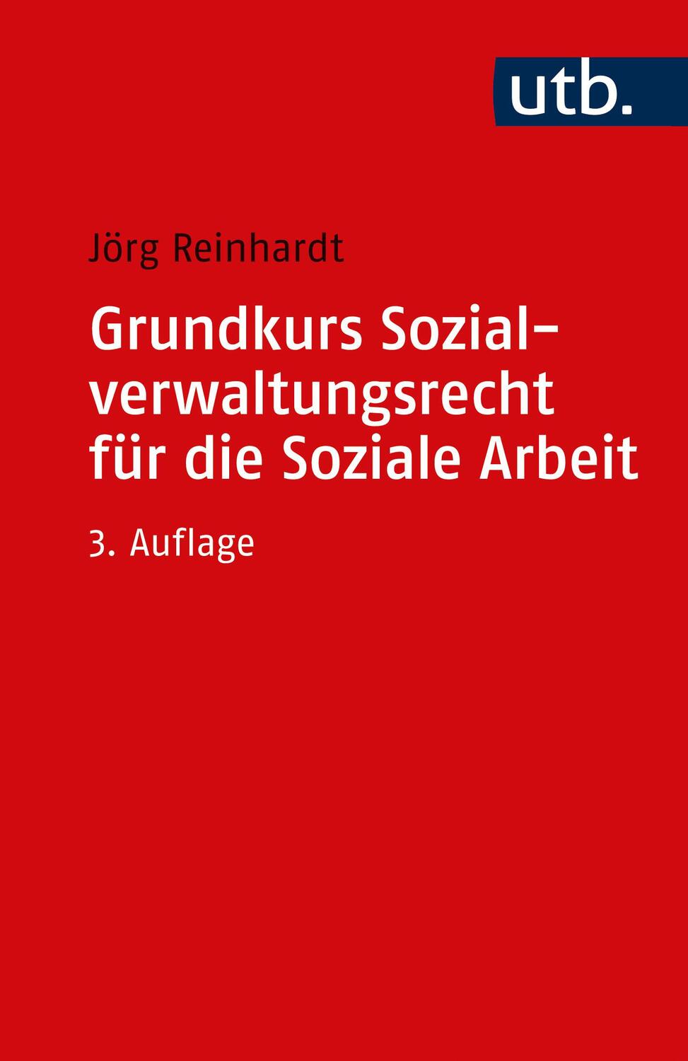 Cover: 9783825260019 | Grundkurs Sozialverwaltungsrecht für die Soziale Arbeit | Reinhardt